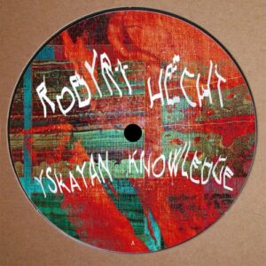 Robyrt Hecht "Yskayan Knowledge"