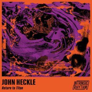 The sleeve of a John Heckle EP (IR004).